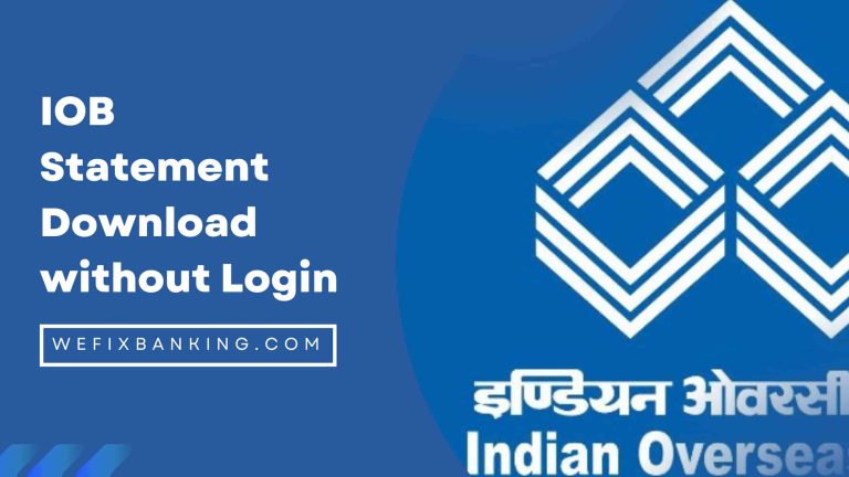 IOB Statement Download without Login