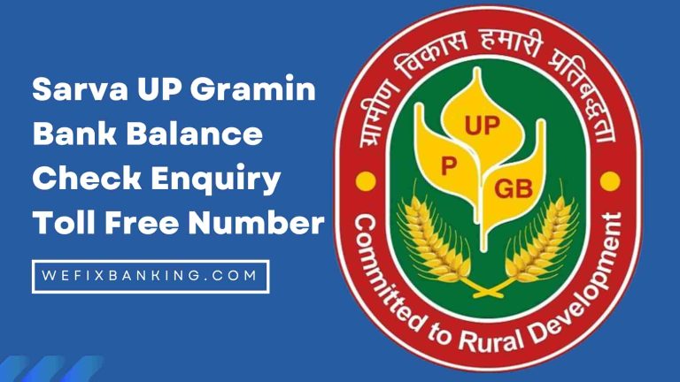 Sarva UP Gramin Bank Balance Check Enquiry Toll Free Number